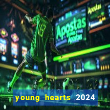 young hearts 2024 online legendado